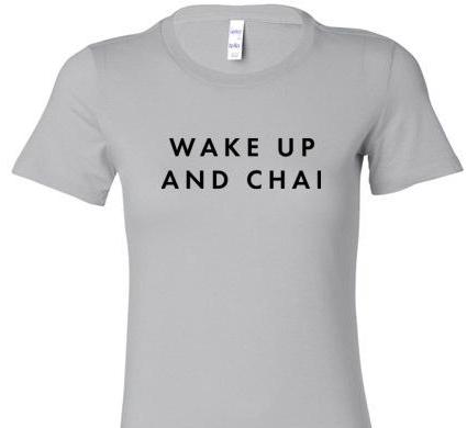 WAKE UP AND CHAI SHORT SLEEVE