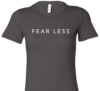 FEAR LESS SHORT SLEEVE