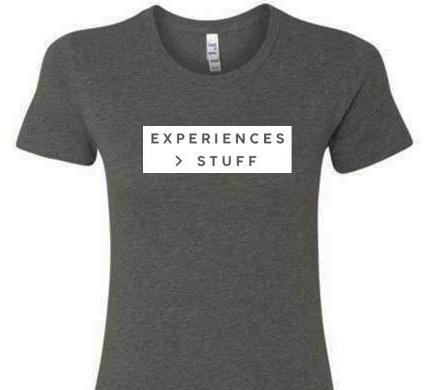 EXPERIENCES GREATER THAN STUFF SHORT SLEEVE