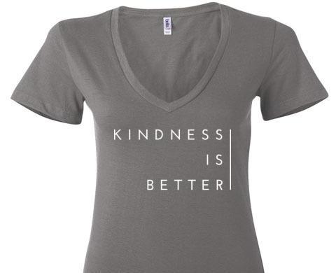 Kindness Is Better V Neck