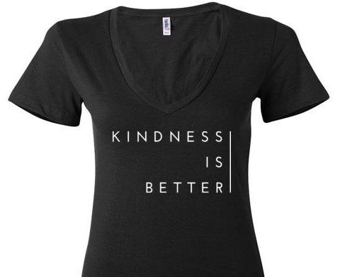 Kindness Is Better V Neck