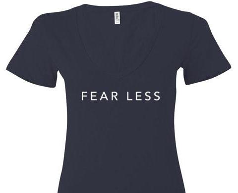 Fear Less V Neck