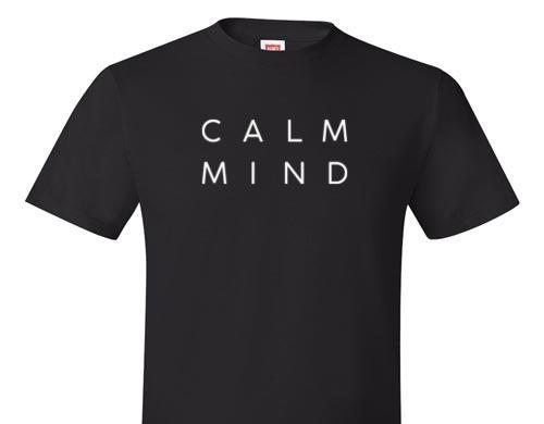 CALM MIND TEE