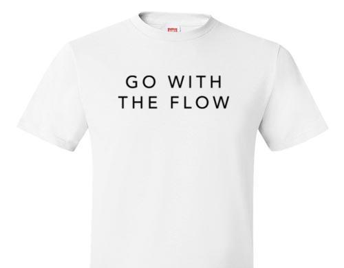 GO WITH THE FLOW TEE