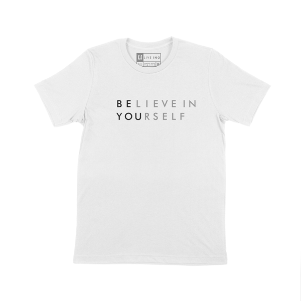 BELIEVE IN YOURSELF SHORT SLEEVE