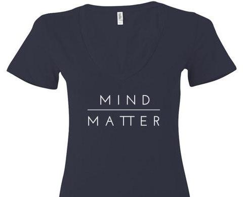 Mind Over Matter V Neck