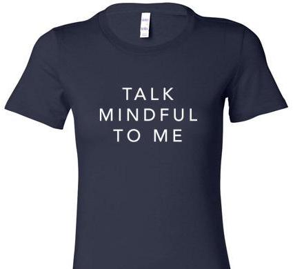 TALK MINDFUL TO ME SHORT SLEEVE