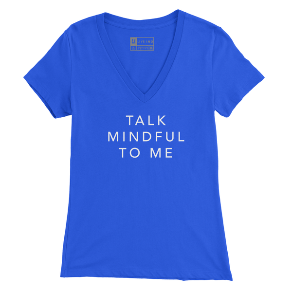 Talk Mindful To Me V Neck